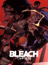 Bleach: Thousand Year Blood War S01 EP01-07 (Hin + Eng + Jap) 